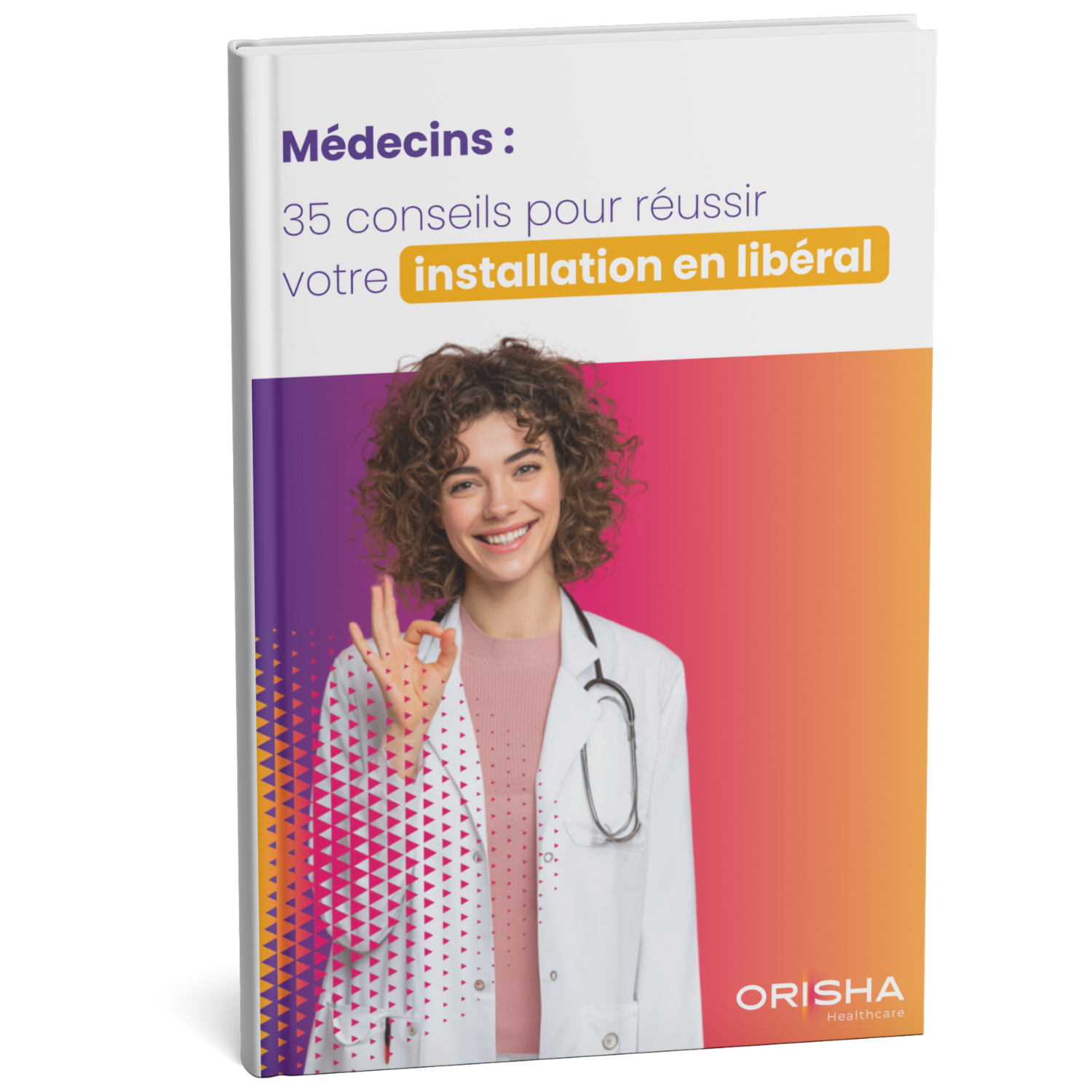 livre-blanc-installation-medecin-liberal-orisha