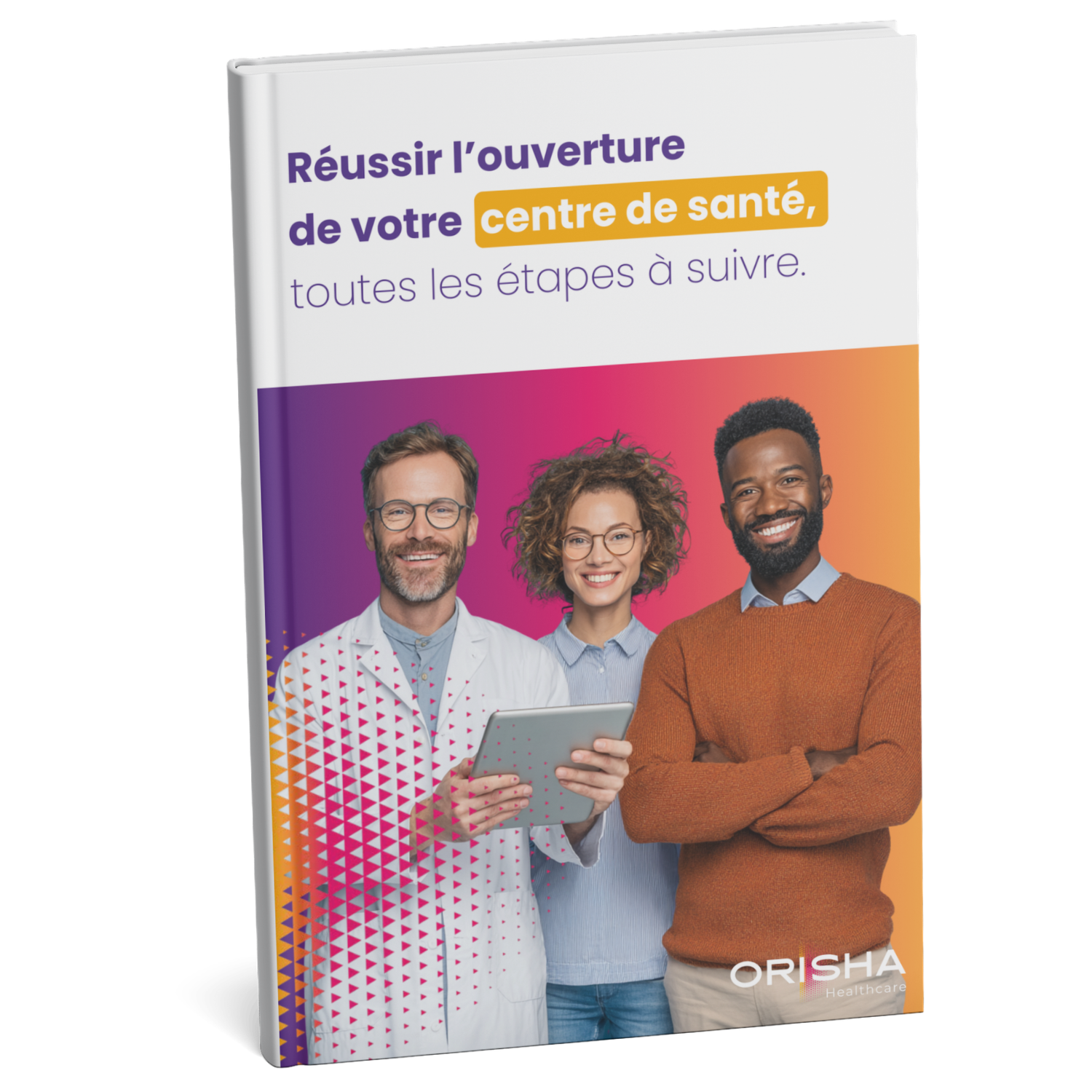 livre-blanc-ouvrir-centre-de-sante-orisha