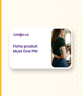 Carte produit avec le logo ORISHA, le texte Fiche produit Must One PNI, et l'image d'une femme portant un dispositif de mesure fixé sur son bras.